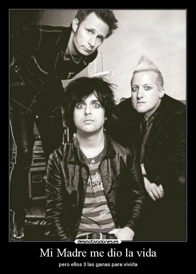 Mi Madre me dio la vida - pero ellos 3 las ganas para vivirla