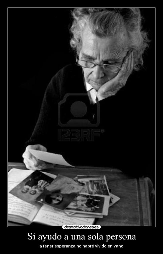 Si ayudo a una sola persona -