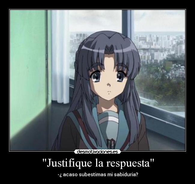 Justifique la respuesta - 
