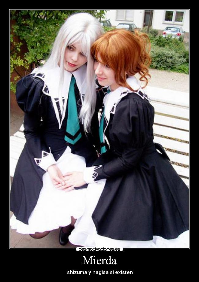 Mierda - shizuma y nagisa si existen