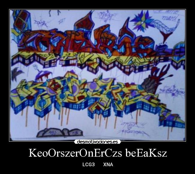 KeoOrszerOnErCzs beEaKsz - LCG3       XNA