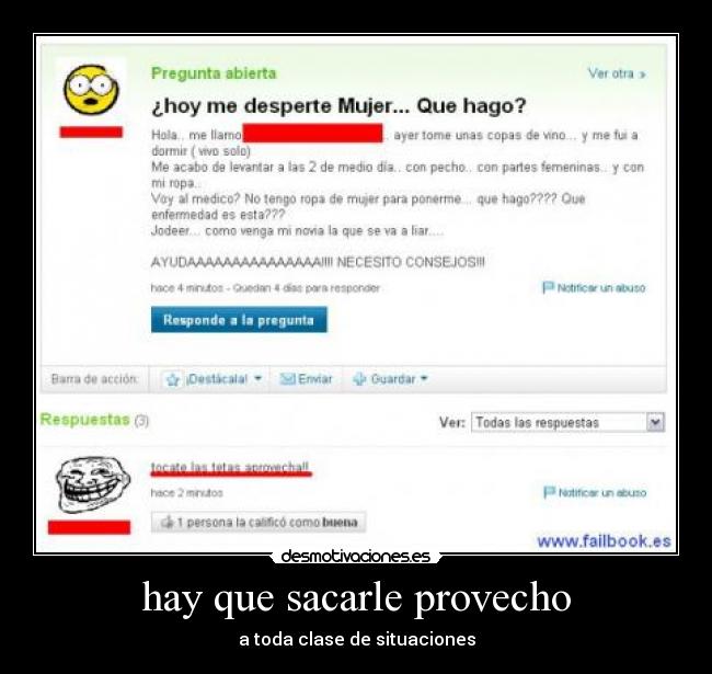 hay que sacarle provecho -