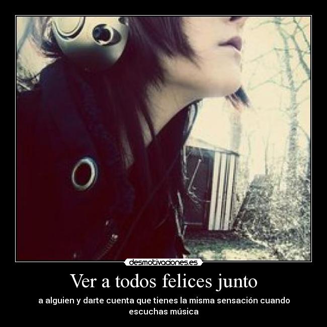 Ver a todos felices junto - 