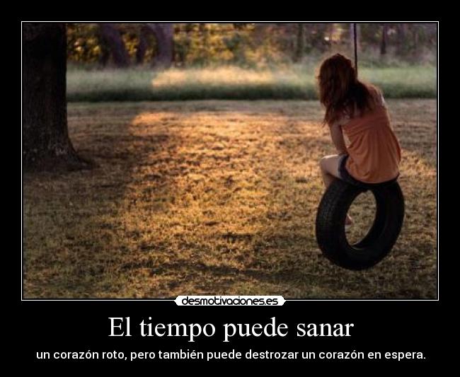 El tiempo puede sanar - 