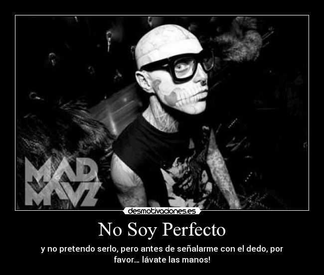 No Soy Perfecto -