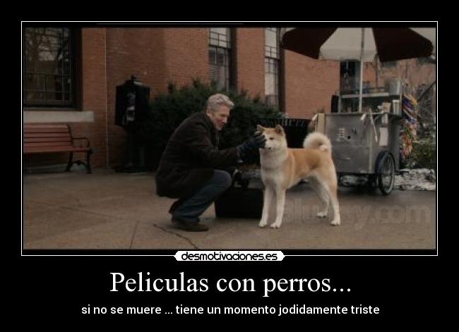 Peliculas con perros... - 