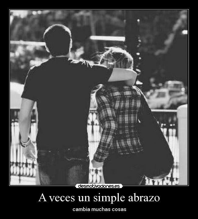A veces un simple abrazo -