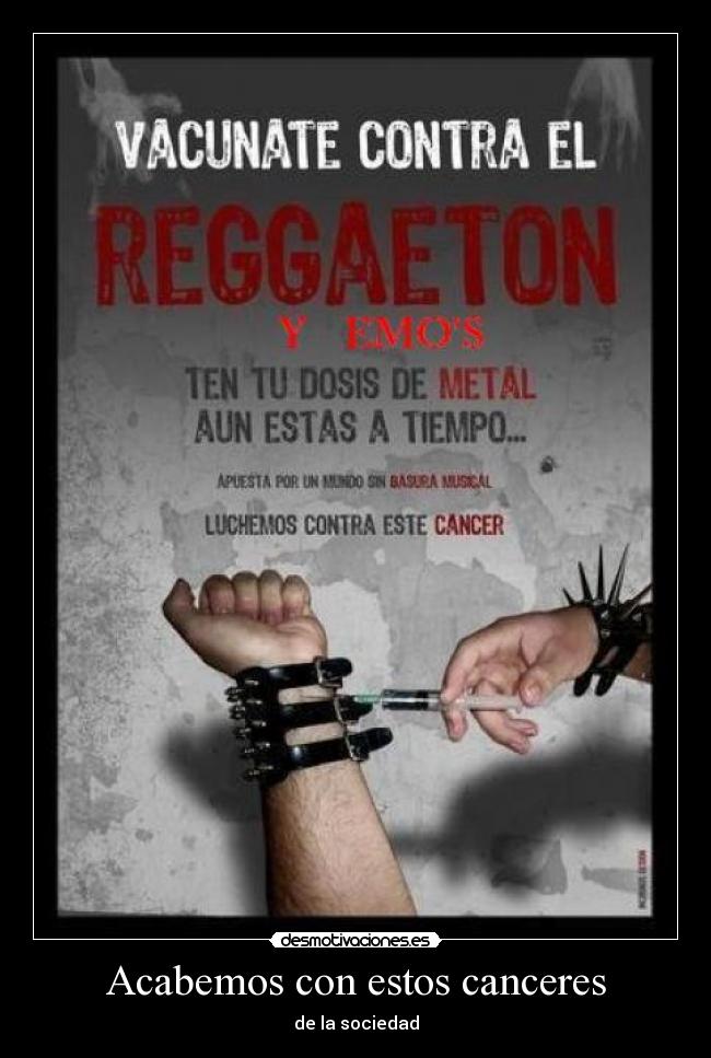 Acabemos con estos canceres -