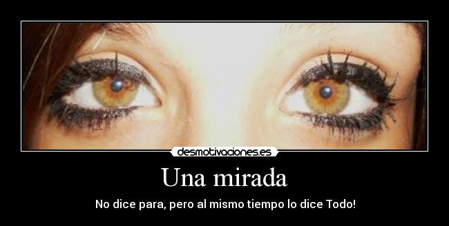 Una mirada - 