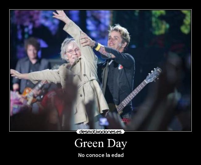 Green Day - No conoce la edad