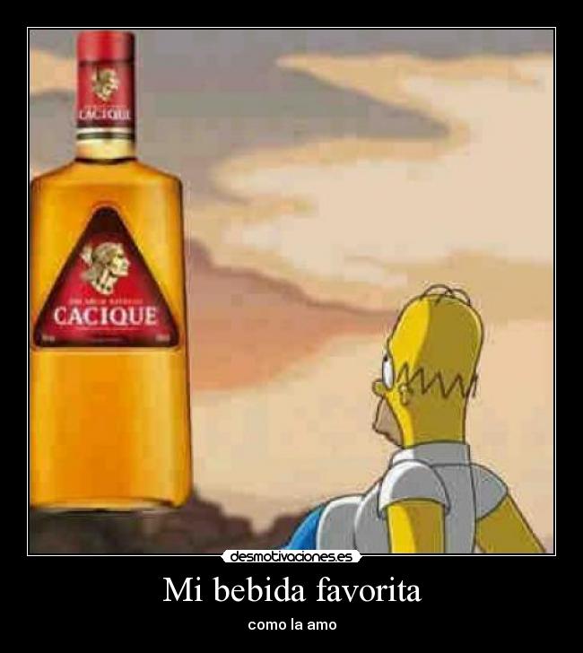 Mi bebida favorita - como la amo♥