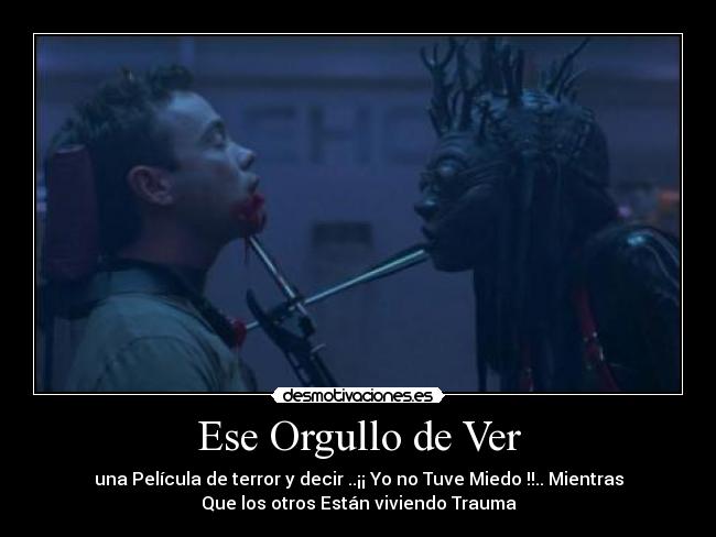 Ese Orgullo de Ver - 