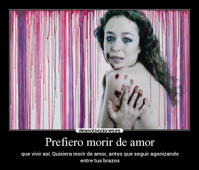 Prefiero morir de amor - 