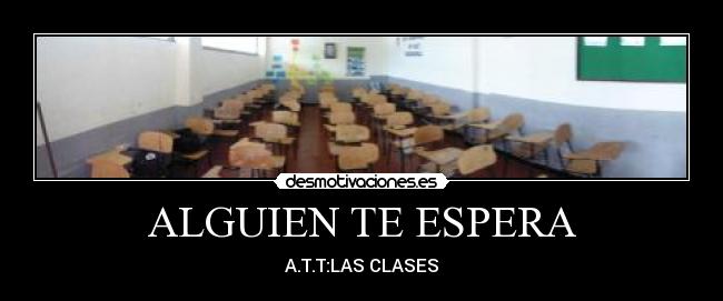ALGUIEN TE ESPERA - 