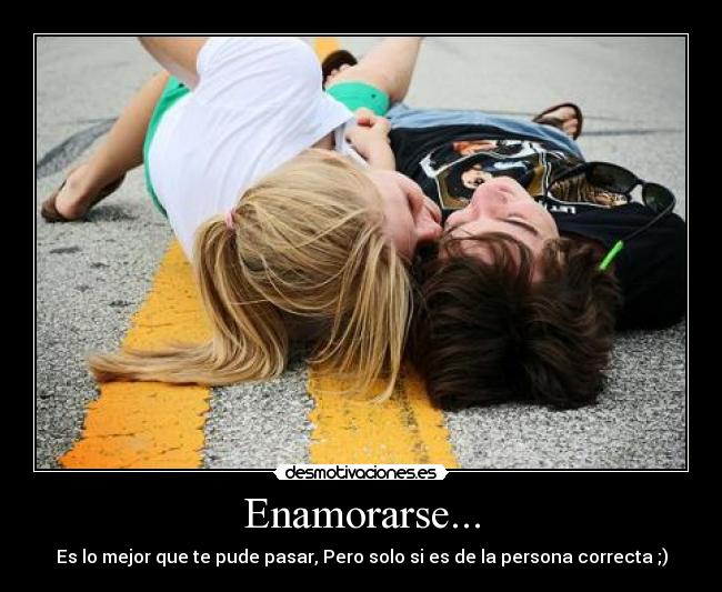 Enamorarse... -