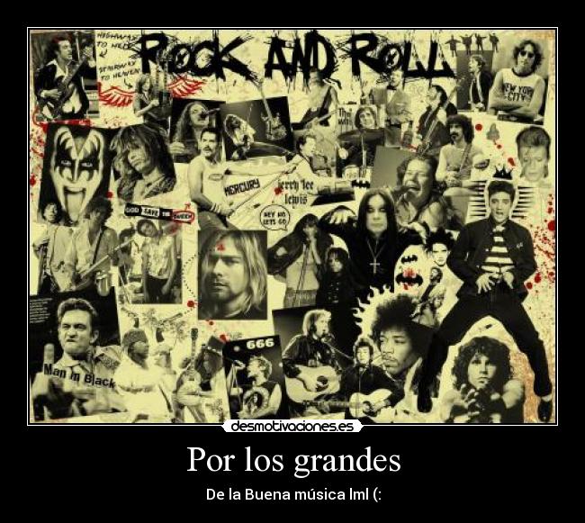 Por los grandes - De la Buena música lml (: