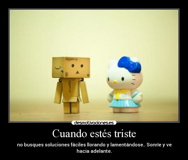 Cuando estés triste -