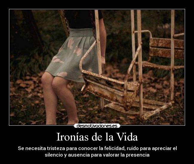 Ironías de la Vida - 