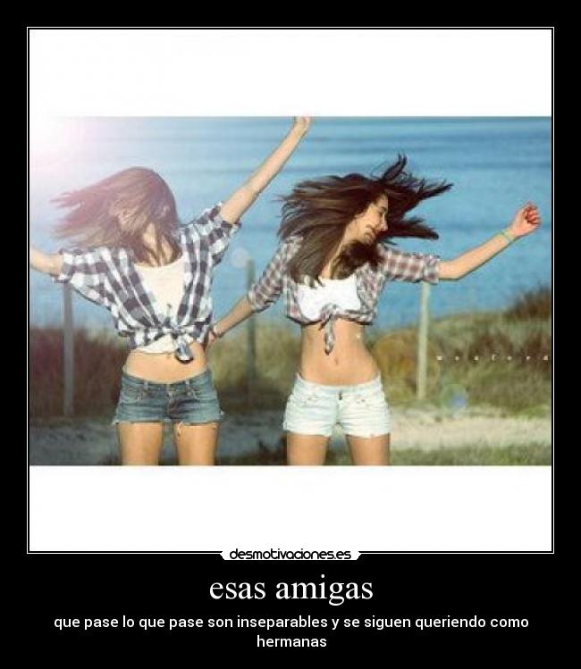 esas amigas - 