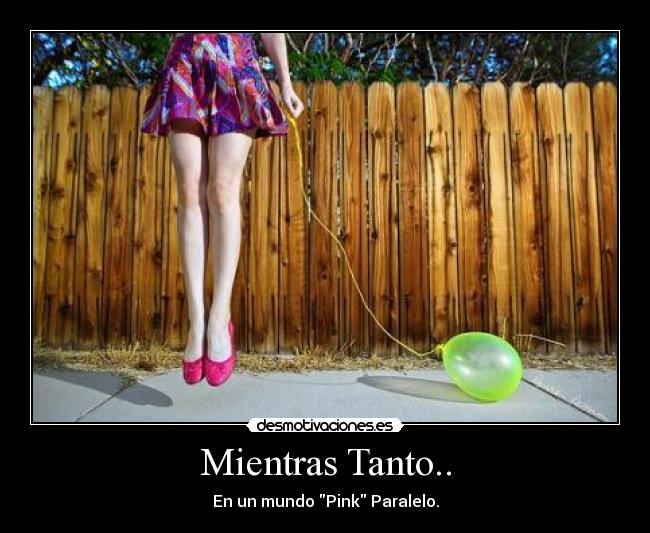 Mientras Tanto.. -