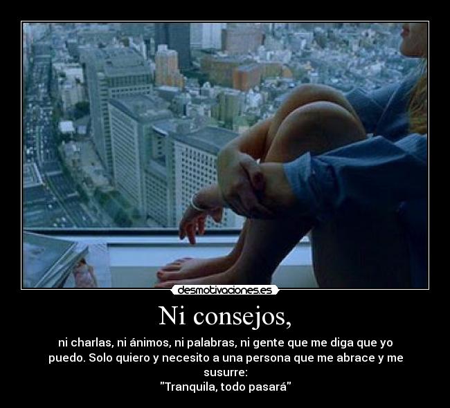 Ni consejos, - 