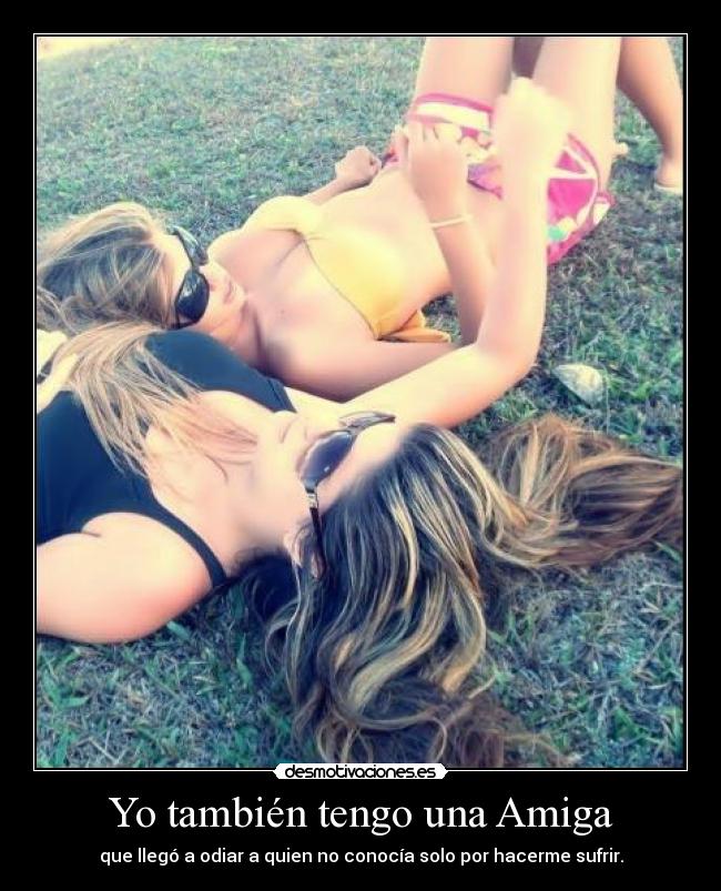 Yo también tengo una Amiga - 