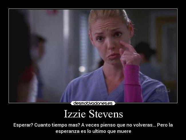 carteles izzie stevens greys anatomy desmotivaciones
