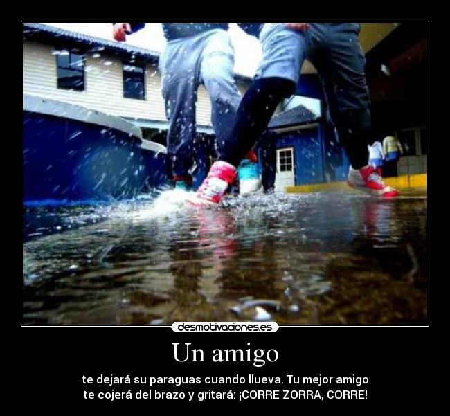 Un amigo -