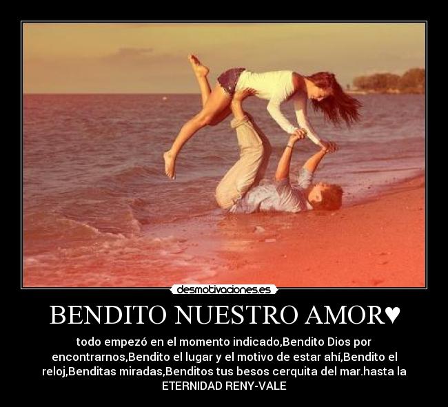 BENDITO NUESTRO AMOR♥ - 