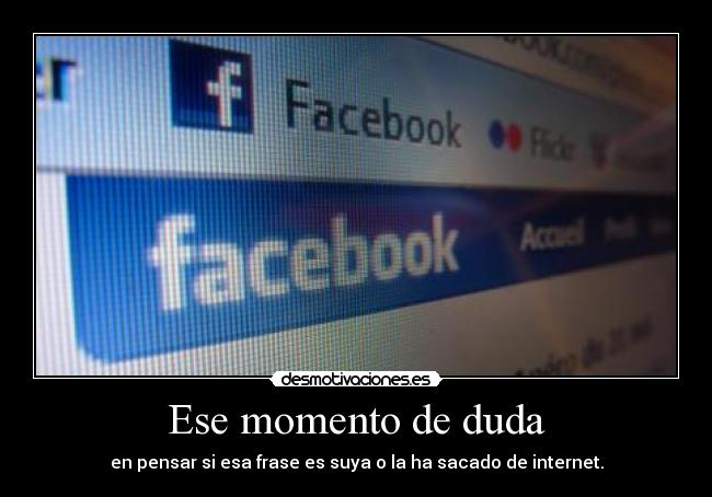 carteles tambien puedo escribir algo que encontre internet duda facebook desmotivaciones