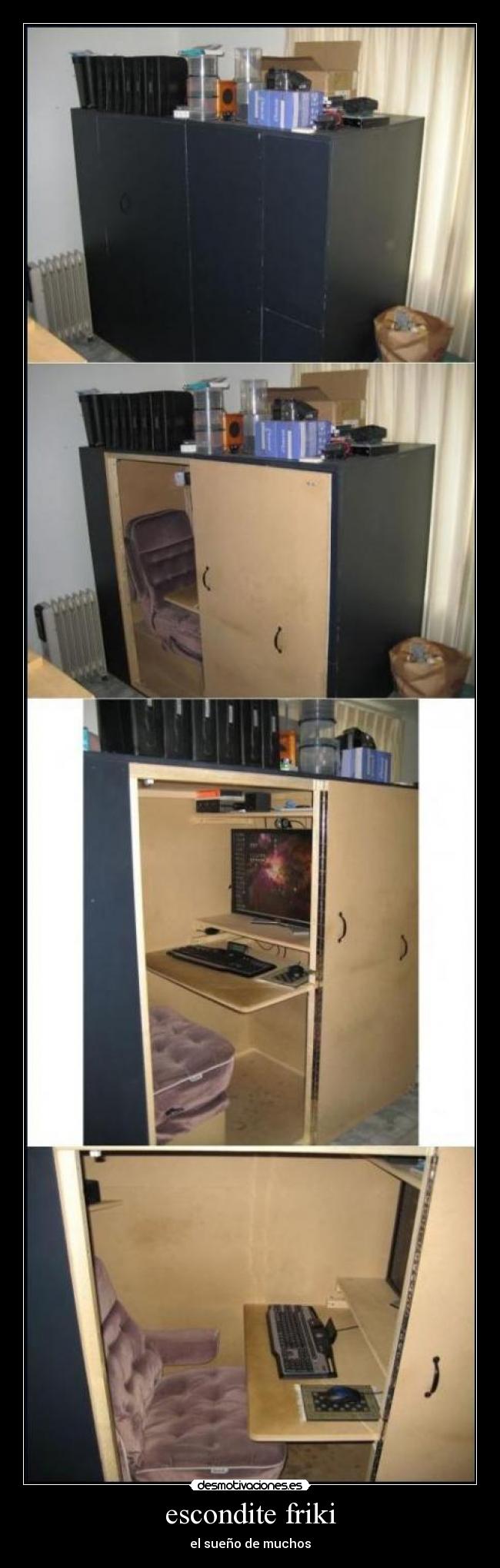 escondite friki - el sueño de muchos
