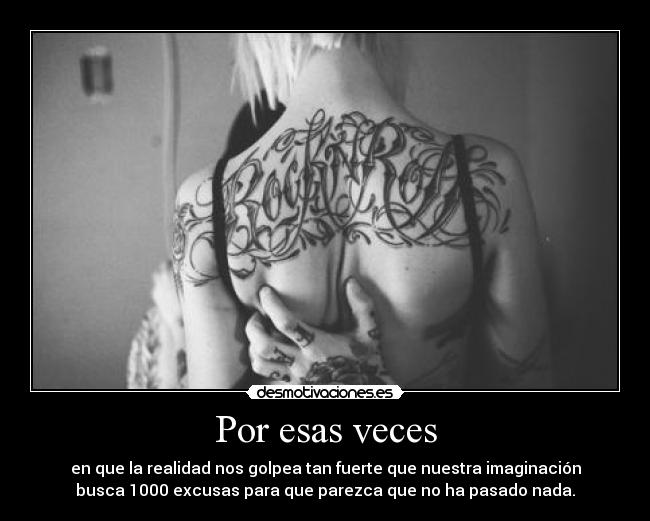 carteles por esas veces desmotivaciones