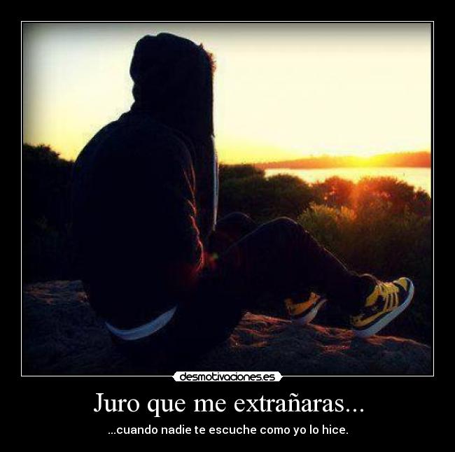 Juro que me extrañaras... - 