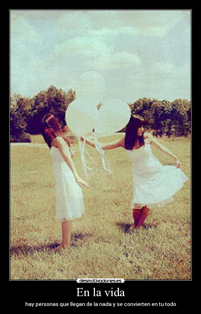 En la vida -
