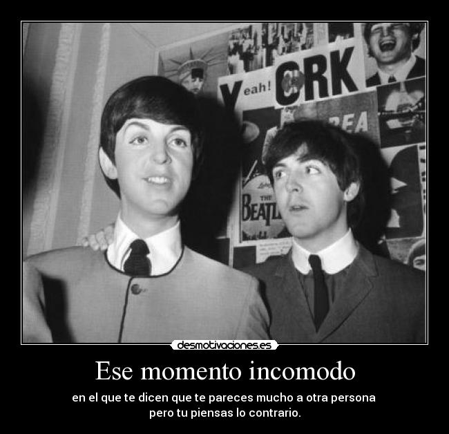 carteles paul mccartney viendo figura cera momentos incomodos beatles desmotivaciones