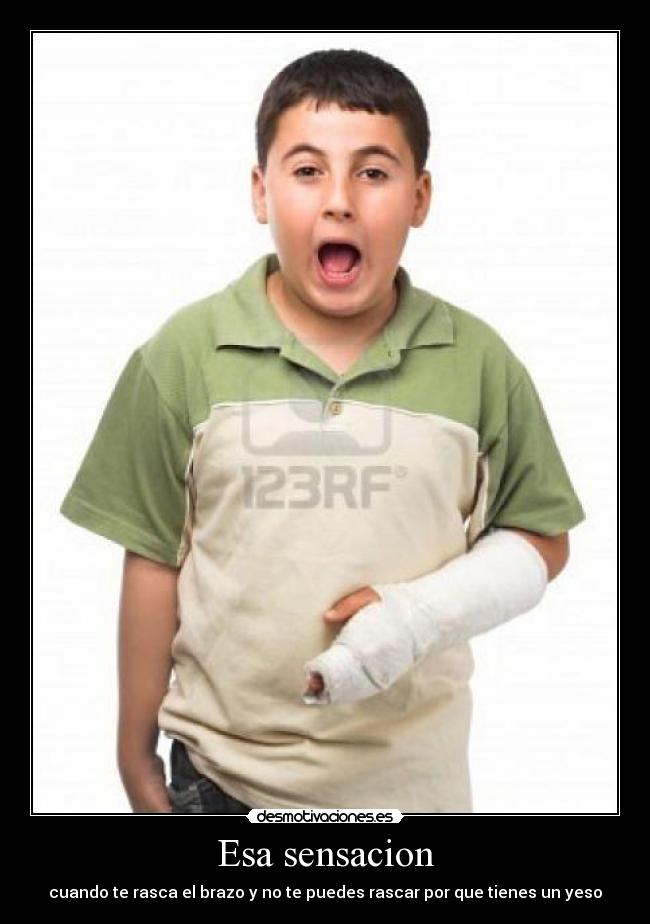 Esa sensacion -