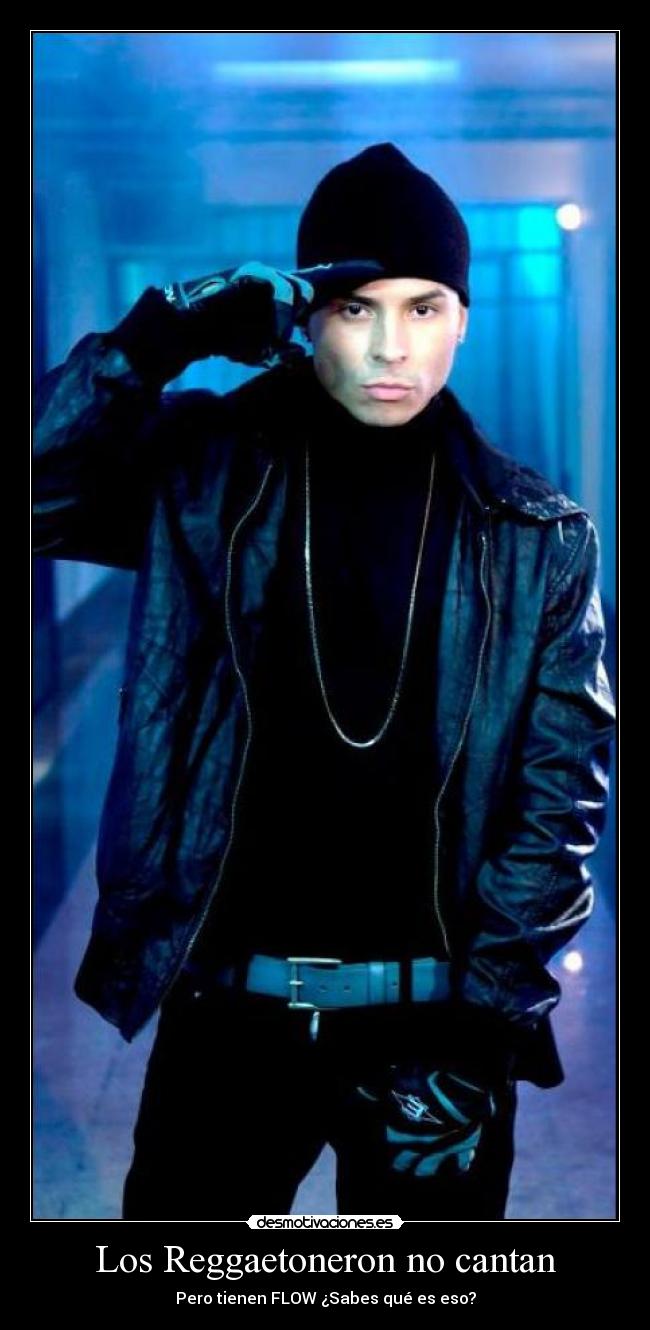 Los Reggaetoneron no cantan -