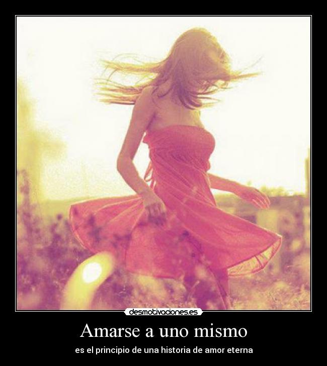 Amarse a uno mismo - 