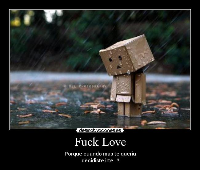 Fuck Love - 