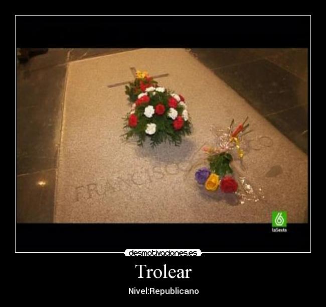 Trolear - Nivel:Republicano