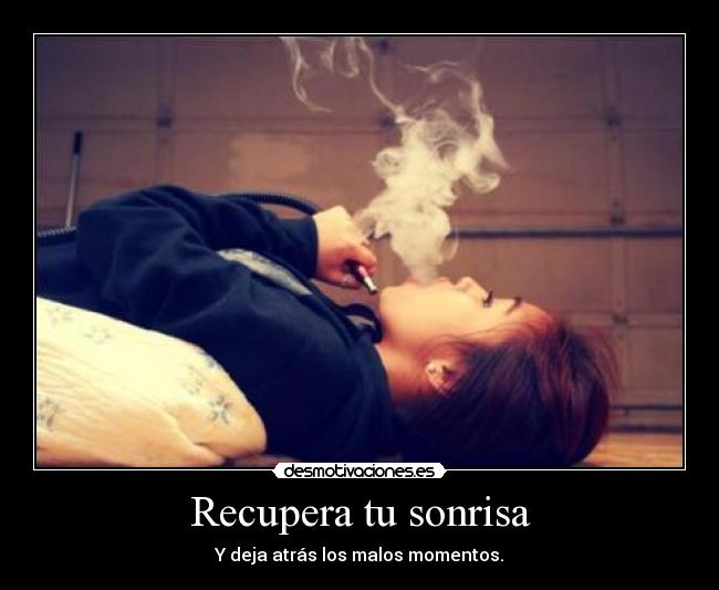 Recupera tu sonrisa - Y deja atrás los malos momentos.