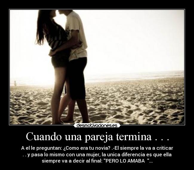 Cuando una pareja termina . . . -