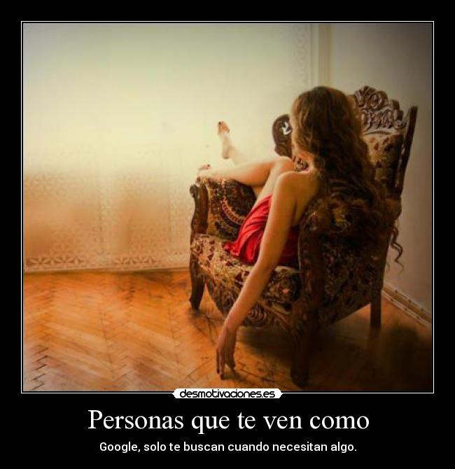 Personas que te ven como - 