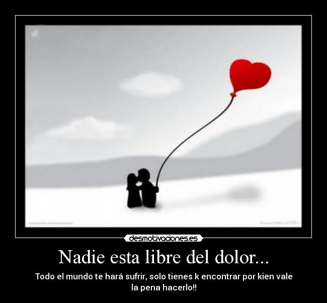 carteles dolor nerk95 desmotivaciones