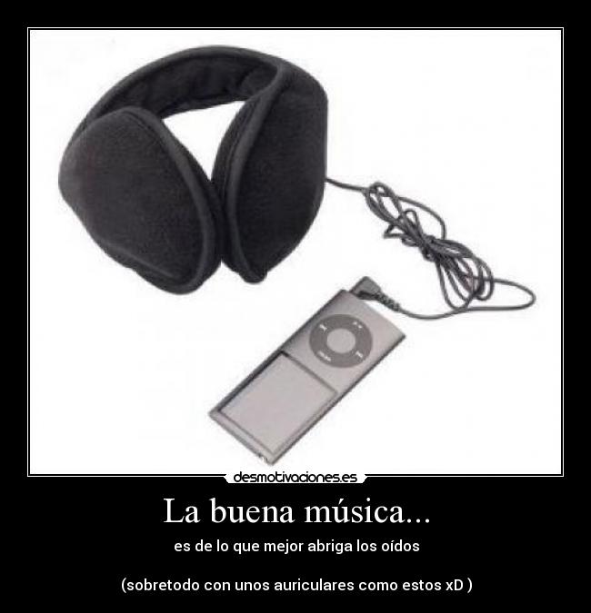 La buena música... - 