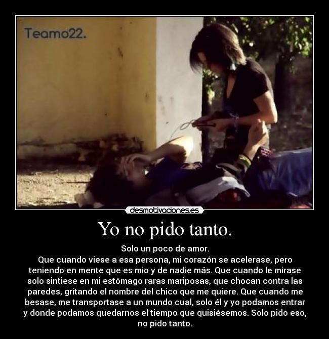 carteles solo pido eso desmotivaciones