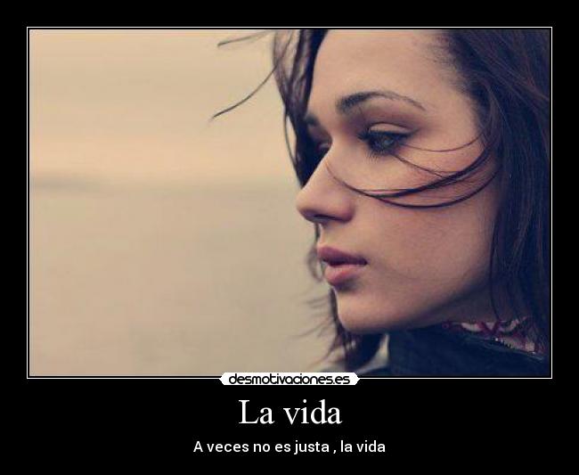 La vida - 