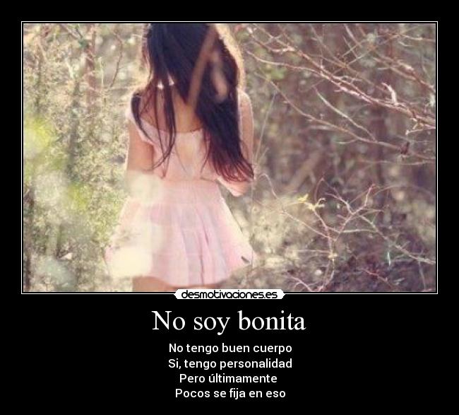 No soy bonita - 