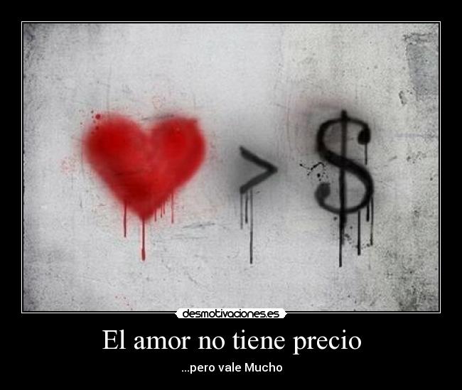 carteles amor amor valor sentimiento reflexion desmotivaciones