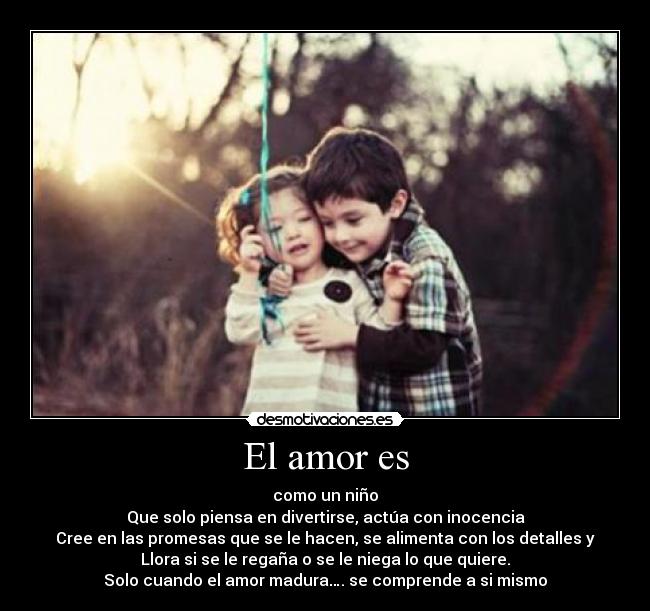 El amor es -